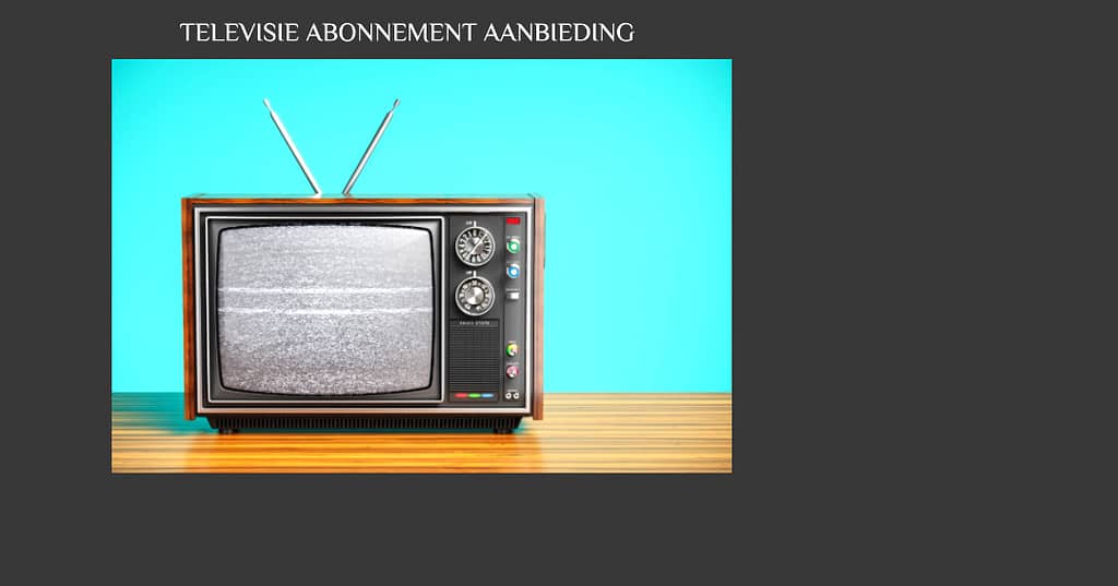 Oude televisie plaatje. Profiteer van 6 Maanden Korting bij Glasvezel & TV van Online.nl